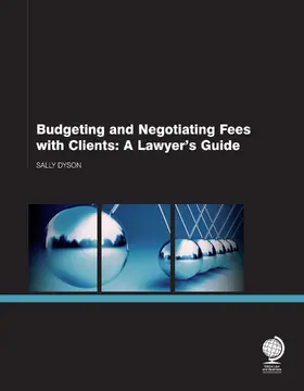 Dyson |  Budgeting and Negotiating Fees with Clients | Buch |  Sack Fachmedien
