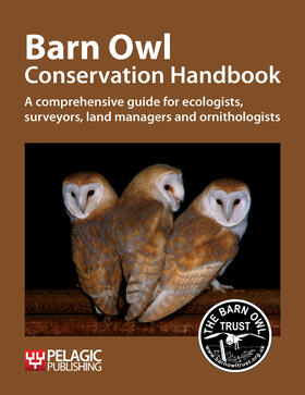 Barn Owl Trust | Barn Owl Conservation Handbook | E-Book | sack.de