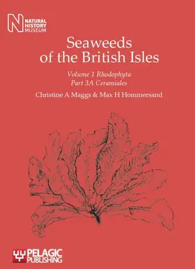 Maggs / Hommersand |  Seaweeds of the British Isles | Buch |  Sack Fachmedien