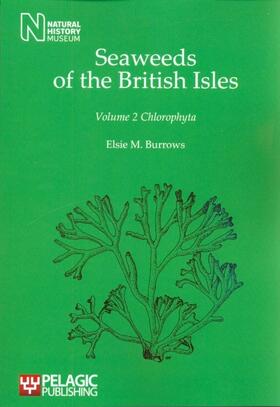 Burrows | Seaweeds of the British Isles | Buch | 978-1-907807-72-5 | sack.de