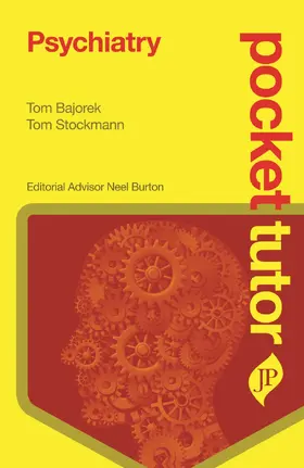 Bajorek / Stockmann / Burton |  Pocket Tutor Psychiatry | Buch |  Sack Fachmedien