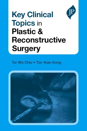 Chiu |  Key Clinical Topics in Plastic & Reconstructive Surgery | Buch |  Sack Fachmedien