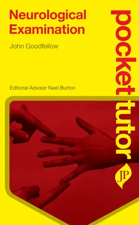 Goodfellow / Burton |  Pocket Tutor Neurological Examination | Buch |  Sack Fachmedien