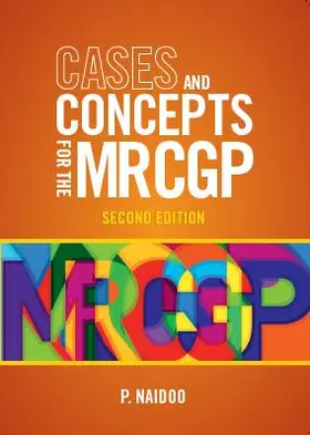 Naidoo |  Cases and Concepts for the new MRCGP 2e | eBook | Sack Fachmedien