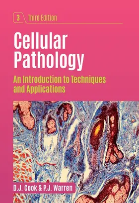 Cook / Warren |  Cellular Pathology, third edition | Buch |  Sack Fachmedien