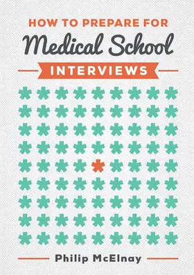 McElnay |  How to Prepare for Medical School Interviews | Buch |  Sack Fachmedien