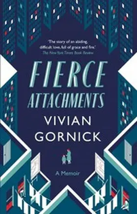 Gornick |  Fierce Attachments | eBook | Sack Fachmedien
