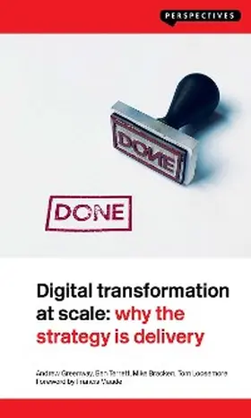 Greenway / Terrett / Bracken |  Digital Transformation at Scale: Why the Strategy Is Delivery | eBook | Sack Fachmedien