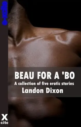Dixon |  Beau For A Bo | eBook | Sack Fachmedien
