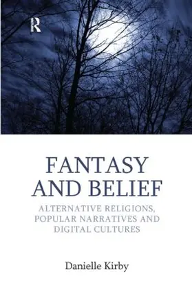 Kirby |  Fantasy and Belief | Buch |  Sack Fachmedien