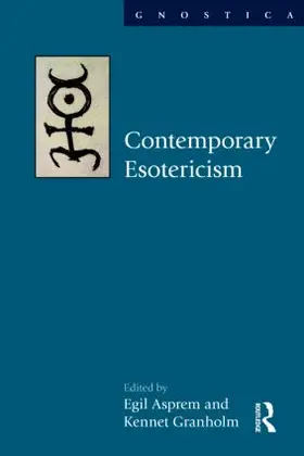 Asprem / Granholm |  Contemporary Esotericism | Buch |  Sack Fachmedien