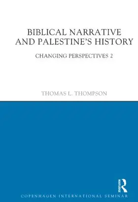 Thompson |  Biblical Narrative and Palestine's History | Buch |  Sack Fachmedien