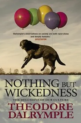 Dalrymple |  Nothing but Wickedness | eBook | Sack Fachmedien