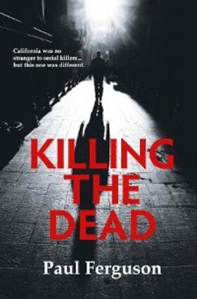 Ferguson | Killing The Dead | E-Book | www.sack.de