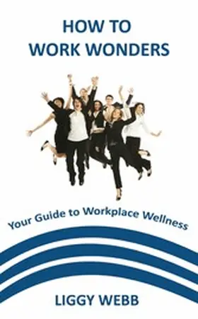 Webb |  How to Work Wonders | eBook | Sack Fachmedien