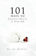 Al-Hilli |  101 Ways to Concentrate in Prayer | eBook | Sack Fachmedien