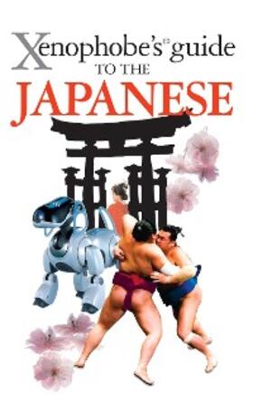 Kaji / Hama / Rice | The Xenophobe's Guide to the Japanese | E-Book | sack.de