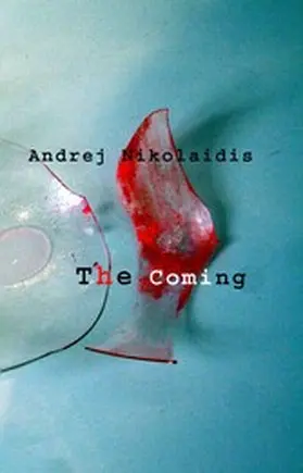Nikolaidis |  The Coming | eBook | Sack Fachmedien