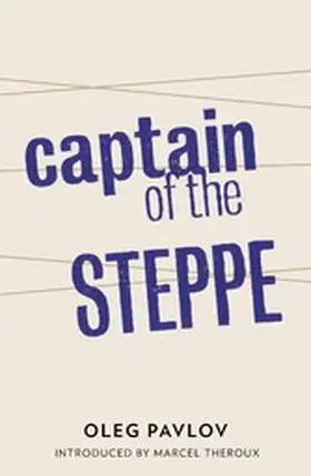 Pavlov |  Captain of the Steppe | eBook | Sack Fachmedien