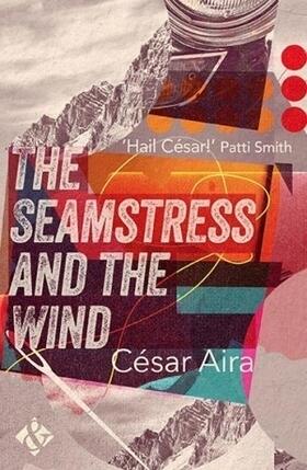 Aira |  The Seamstress and the Wind | Buch |  Sack Fachmedien