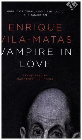 Vila-Matas |  Vampire in Love | Buch |  Sack Fachmedien