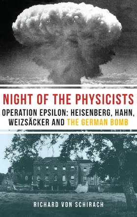 von Schirach |  The Night of the Physicists | Buch |  Sack Fachmedien