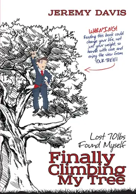 Davis |  Finally Climbing My Tree | eBook | Sack Fachmedien