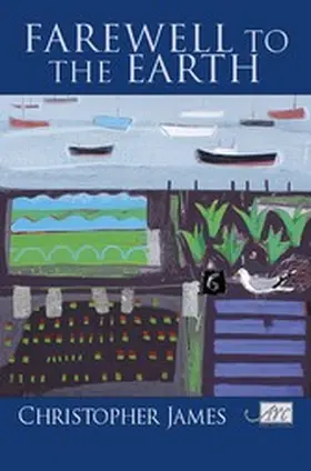 James |  Farewell to the Earth | eBook | Sack Fachmedien