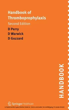 Gozzard / Warwick / Perry |  Handbook of Thromboprophylaxis | eBook | Sack Fachmedien