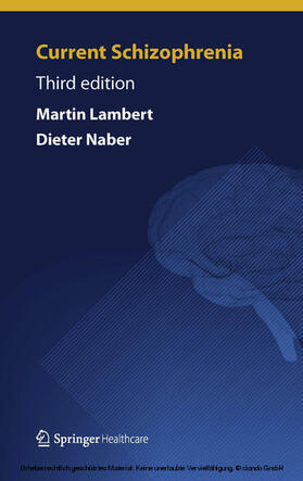 Lambert / Naber | Current Schizophrenia | E-Book | sack.de