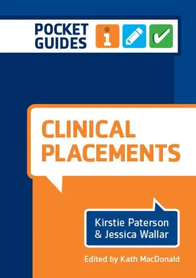 Wallar / Paterson / MacDonald |  Clinical Placements | Buch |  Sack Fachmedien