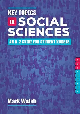 Walsh |  Key Topics in Social Sciences | Buch |  Sack Fachmedien