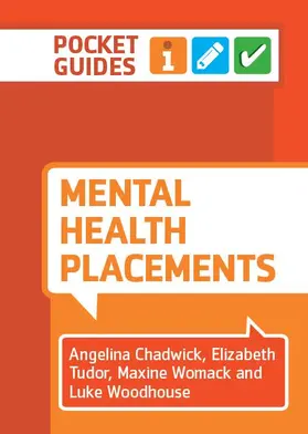 Chadwick / Tudor / Womack |  Mental Health Placements | Buch |  Sack Fachmedien