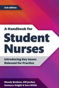 Knight / Benbow / Jordan |  A Handbook for Student Nurses, third edition | Buch |  Sack Fachmedien