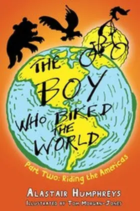 Humphreys |  The Boy who Biked the World Part Two | eBook | Sack Fachmedien