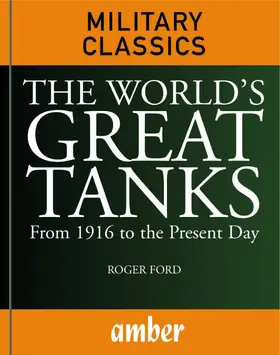Ford |  World's Great Tanks | eBook | Sack Fachmedien
