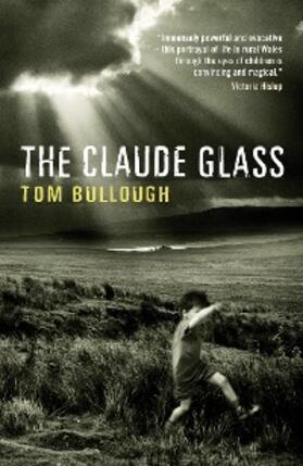 Bullough |  The Claude Glass | eBook | Sack Fachmedien