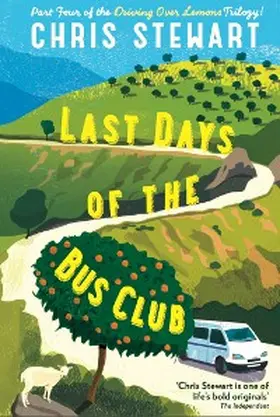 Stewart |  The Last Days of the Bus Club | eBook | Sack Fachmedien