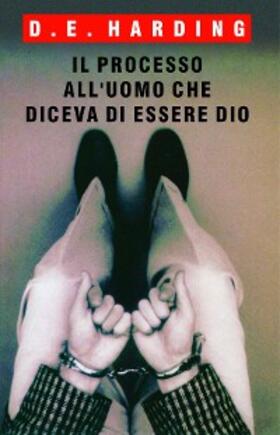 Harding |  Il Processo All'Uomo che Diceva di essere Dio | eBook | Sack Fachmedien