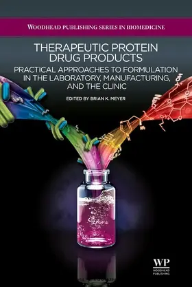 Meyer |  Therapeutic Protein Drug Products | eBook | Sack Fachmedien