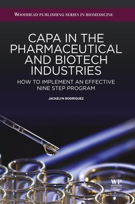Rodriguez |  CAPA in the Pharmaceutical and Biotech Industries | eBook | Sack Fachmedien