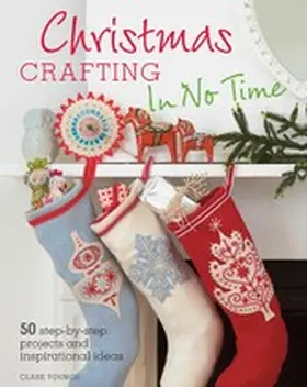 Youngs |  Christmas Crafting In No Time | eBook | Sack Fachmedien
