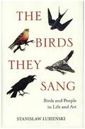 Lubienski |  The Birds They Sang | Buch |  Sack Fachmedien