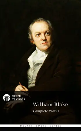 Blake |  Delphi Complete Works of William Blake (Illustrated) | eBook | Sack Fachmedien