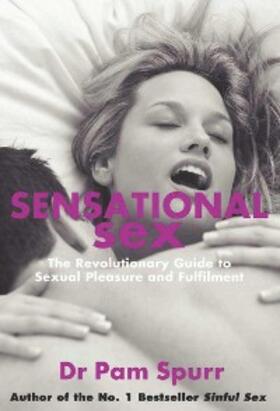 Spurr |  Sensational Sex | eBook | Sack Fachmedien