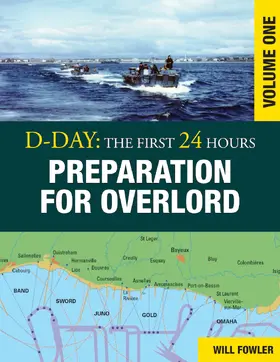 Fowler |  D-Day: Preparation for Overlord | eBook | Sack Fachmedien