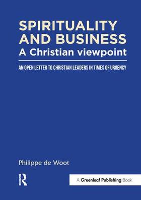 Woot | Spirituality and Business: A Christian Viewpoint | Buch | 978-1-909201-09-5 | sack.de