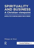 Woot |  Spirituality and Business: A Christian Viewpoint | Buch |  Sack Fachmedien