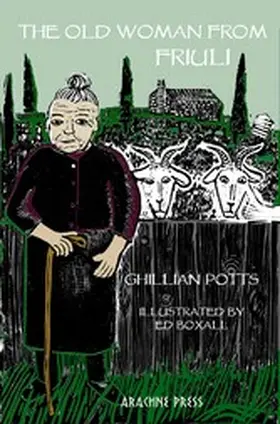 Potts |  The Old Woman from Friuli | eBook | Sack Fachmedien