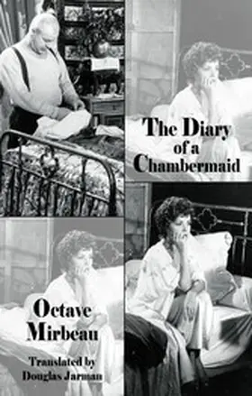 Mirbeau / Jarman / Ings |  The Diary of a Chambermaid | eBook | Sack Fachmedien